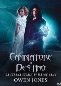 Owen Jones - Cambiatore di destino (2023)