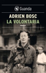 Adrien Bosc – La volontaria (2023)