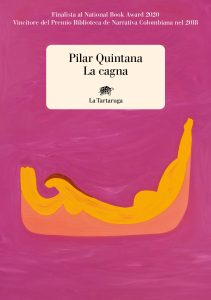 Pilar Quintana – La cagna (2022)