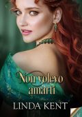 Linda Kent - Greenhill Vol. 2. Non volevo amarti (2023)