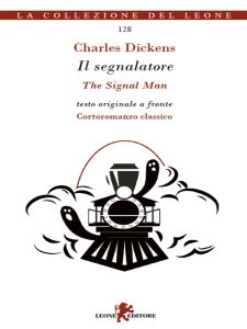 Charles Dickens – Il segnalatore (2023)