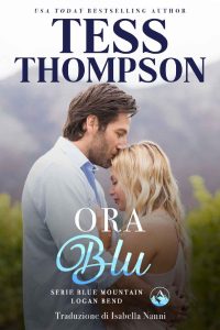 Tess Thompson – Ora Blu (Serie Blue Mountain Vol. 5) (2023)