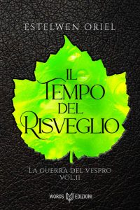 Estelwen Oriel – Il Tempo del Risveglio (2023)