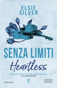 Elsie Silver – Senza limiti. Heartless (2023)