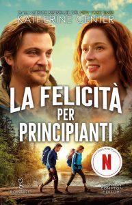 Katherine Center – La felicità per principianti (2023)