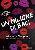 Monica Murphy - Un milione di baci (2023)