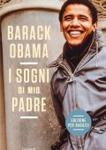 Barack Obama - I sogni di mio padre. La mia storia raccontata ai ragazzi (2023)