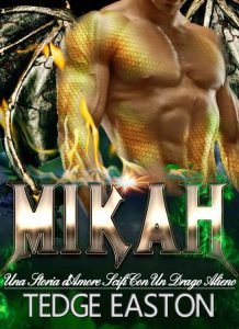 Tedge Easton – Mikah (2021)