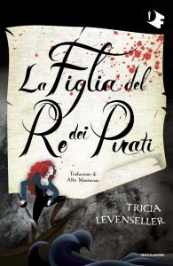 Tricia Levenseller – La figlia del re dei pirati (2023)