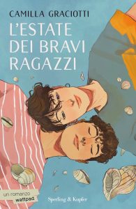 Camilla Graciotti – L’estate dei bravi ragazzi (2023)