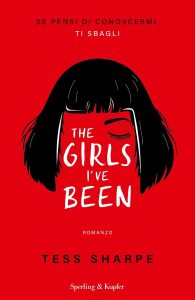 Tess Sharpe – The girls I’ve been (2023)
