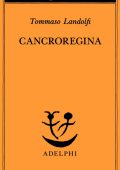 Tommaso Landolfi - Cancroregina (2023)