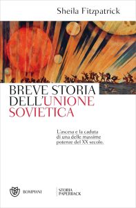 Sheila Fitzpatrick – Breve storia dell’Unione sovietica (2023)