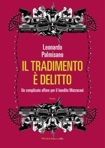 Leonardo Palmisano – Il tradimento è delitto (2023)