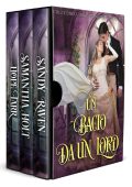 Sandy Raven, Samantha Holt, Hope Tarr - Un bacio da un Lord (2023)