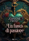 Jeaniene Frost - Il principe della notte Vol. 3. Un fuoco di passione (2023)