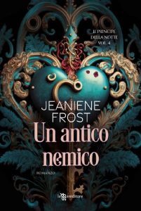 Jeaniene Frost – Il principe della notte Vol. 4. Un antico nemico (2023)