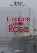 Teresa Montagna - Il colore delle rose (2021)