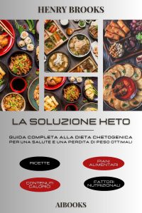 Henry Brooks – La soluzione Keto (2023)