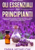 Emma Heshelow - Libro sugli oli essenziali per principianti (2023)