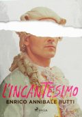 Enrico Annibale Butti - L'incantesimo (2023)