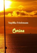 Angelika Friedemann - Carina (2023)
