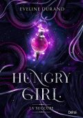 Eveline Durand - Hungry girl. La succube (2023)