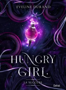 Eveline Durand – Hungry girl. La succube (2023)
