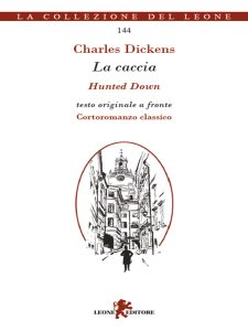 Charles Dickens – La caccia (2023)