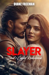 Diane Freeman – Slayer: Devil’s Eagles: Redenzione (2023)