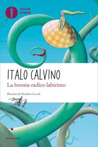 Italo Calvino – La foresta-radice-labirinto (2023)