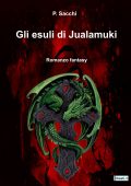 P. Sacchi - Gli esuli di Jualamuki (2023)