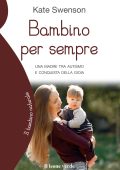Kate Swenson - Bambino per sempre (2023)