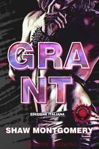 Shaw Montgomery – Bound and Controlled Vol. 3. Grant (2023)