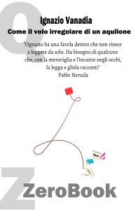Ignazio Vanadia – Come il volo irregolare di un aquilone (2023)