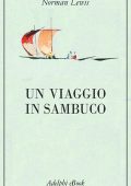 Norman Lewis - Un viaggio in sambuco (2023)