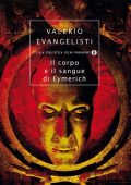 Valerio Evangelisti - Il Corpo e il Sangue di Eymerich (2014)