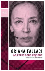 Oriana Fallaci – La Forza della Ragione (2004)