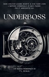F.L. Scala – UnderBoss (2023)