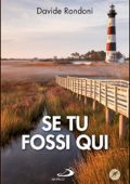 Davide Rondoni - Se tu fossi qui (2015) (mp3 - 128 kbps)