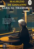 Maurizio de Giovanni - Sara al tramonto (2019) (mp3 - 64 kbps)
