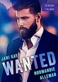 Jani Kay & Normandie Alleman - Wanted (2023)