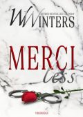 Willow Winters - Carter Cross Vol. 1. Merciless (2021)