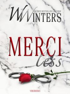 Willow Winters – Carter Cross Vol. 1. Merciless (2021)