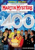 img Martin Mystere N.400 - I Colori Impossibili (Tutto A Colori!)(SBE Giugno 2023)
