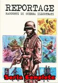 img Reportage - Racconti di guerra illustrati - Serie Completa (3 volumi)(Dardo 1975)