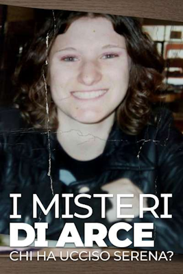 I misteri di Arce – Chi ha ucciso Serena ? (2021) .MKV – WebDL 1080p AVC H264 AAC iTA