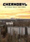 img Chernobyl - In fuga dall