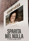 img Sparita nel nulla - Il caso Elena Ceste (2021) .MKV - WebDL 1080p AVC H264 AAC iTA