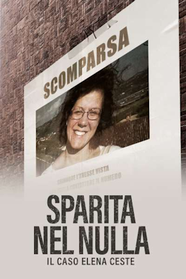 Sparita nel nulla – Il caso Elena Ceste (2021) .MKV – WebDL 1080p AVC H264 AAC iTA